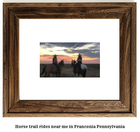 horse trail rides near me in Franconia, Pennsylvania